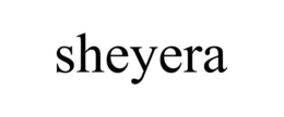SHEYERA trademark