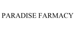 PARADISE FARMACY trademark