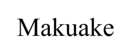 MAKUAKE trademark