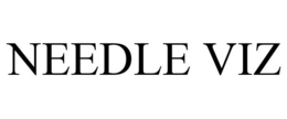 NEEDLE VIZ trademark