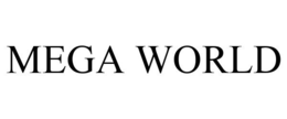 MEGA WORLD trademark