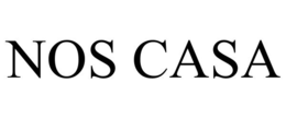 NOS CASA trademark