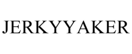 JERKYYAKER trademark