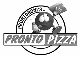 PRONTORONI'S PRONTO PIZZA trademark