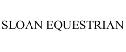 SLOAN EQUESTRIAN trademark