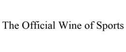 THE OFFICIAL WINE OF SPORTS trademark
