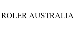 ROLER AUSTRALIA trademark