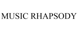 MUSIC RHAPSODY trademark