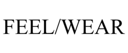 FEEL/WEAR trademark