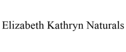 ELIZABETH KATHRYN NATURALS trademark