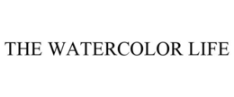 THE WATERCOLOR LIFE trademark