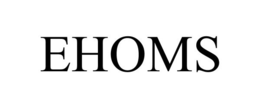 EHOMS trademark
