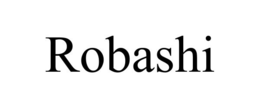 ROBASHI trademark
