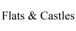 FLATS & CASTLES trademark