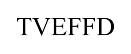 TVEFFD trademark