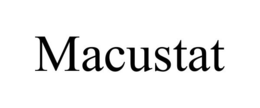 MACUSTAT trademark