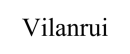 VILANRUI trademark