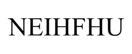NEIHFHU trademark