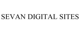 SEVAN DIGITAL SITES trademark