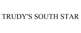 TRUDY'S SOUTH STAR trademark