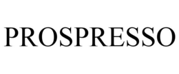 PROSPRESSO trademark