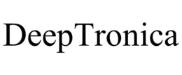 DEEPTRONICA trademark