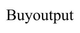 BUYOUTPUT trademark