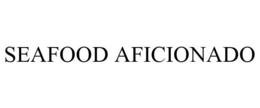 SEAFOOD AFICIONADO trademark