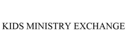 KIDS MINISTRY EXCHANGE trademark