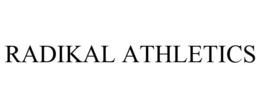 RADIKAL ATHLETICS trademark