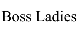 BOSS LADIES trademark