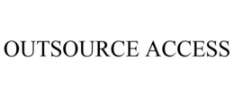 OUTSOURCE ACCESS trademark
