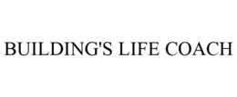 BUILDING'S LIFE COACH trademark