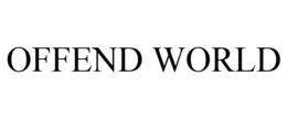 OFFEND WORLD trademark