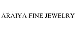 ARAIYA FINE JEWELRY trademark