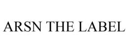ARSN THE LABEL trademark