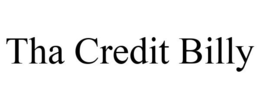 THA CREDIT BILLY trademark