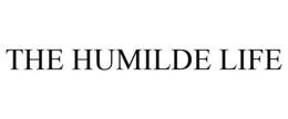 THE HUMILDE LIFE trademark