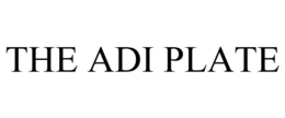 THE ADI PLATE trademark