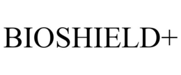 BIOSHIELD+ trademark