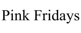 PINK FRIDAYS trademark