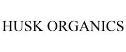 HUSK ORGANICS trademark