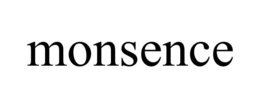 MONSENCE trademark