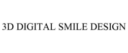 3D DIGITAL SMILE DESIGN trademark