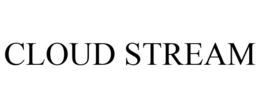 CLOUD STREAM trademark