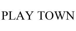 PLAY TOWN trademark
