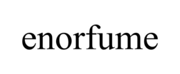 ENORFUME trademark