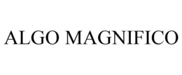 ALGO MAGNIFICO trademark
