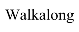 WALKALONG trademark