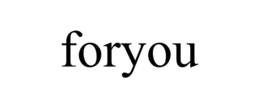 FORYOU trademark